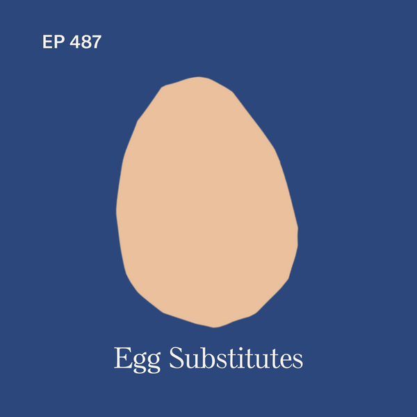 #487: Egg Substitute Ideas for Baby-Led Weaning (...that actually work)