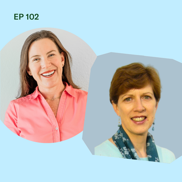 #102: The Future of Baby-Led Weaning with its Founding Philosopher Gill Rapley, PhD (Part 2)