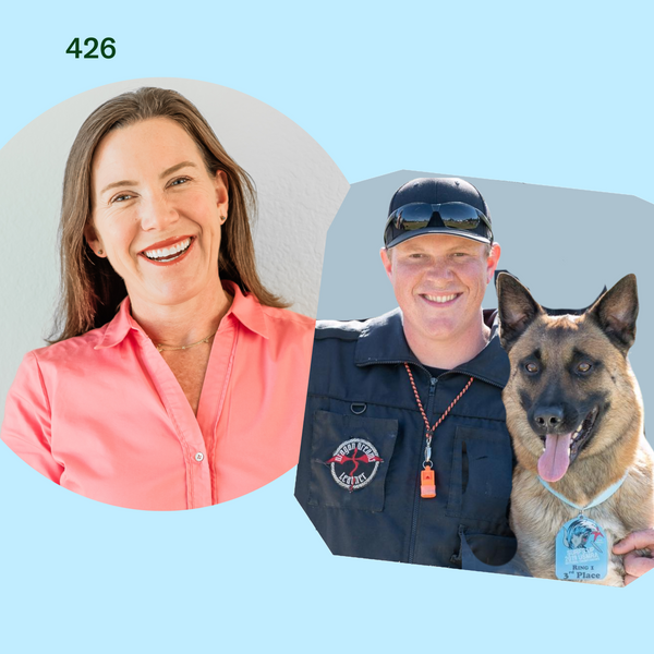 #426: Dog Training Tips When Your Baby Starts Solid Foods with Jake Schneider