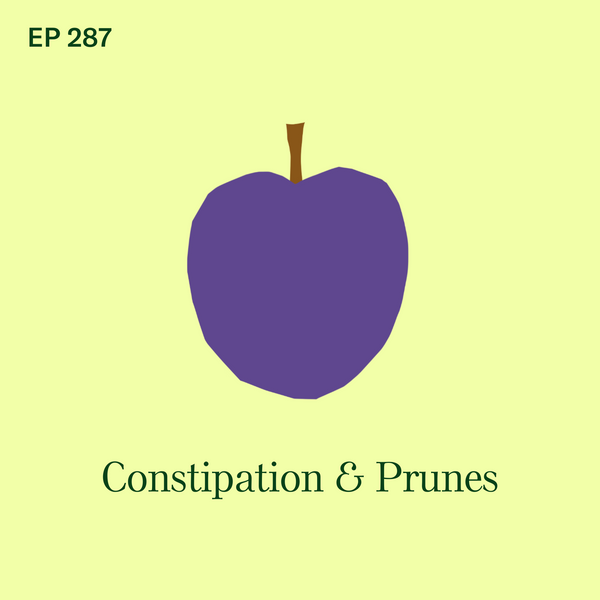#287: Constipation: How to Safely Use Prunes for Babies