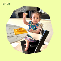 #92: How to Choose a Safe Seat for Your Baby to Eat with Kirsti Vandraas